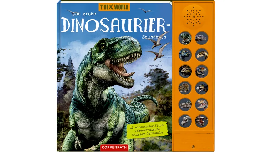 Das große Dinosaurier-Soundbuch