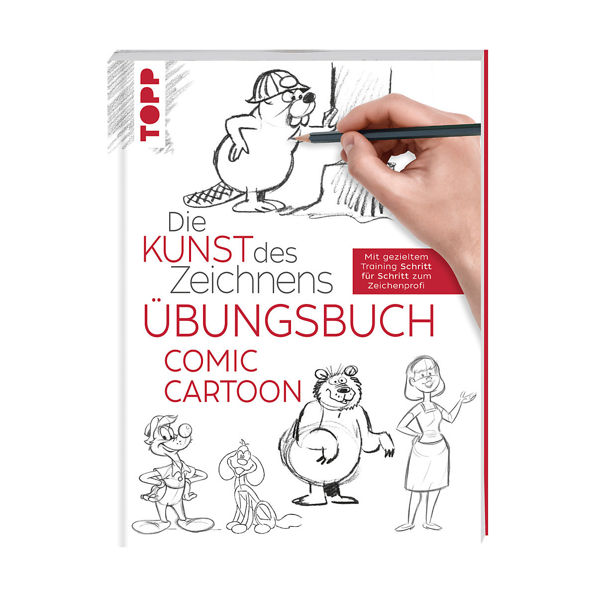 Die Kunst des Zeichnens - Comic Cartoon Übungsbuch