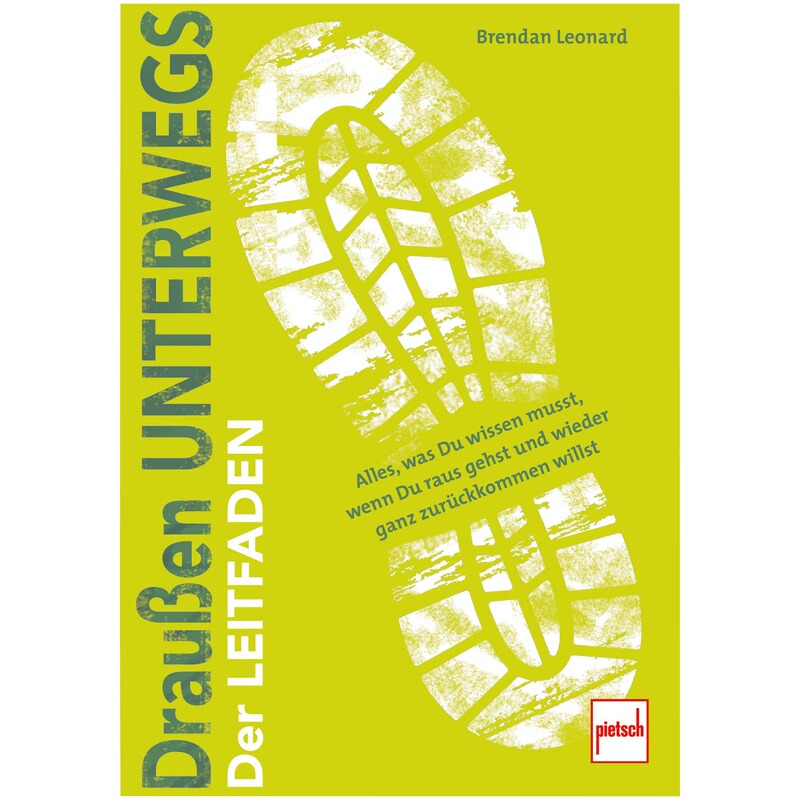 Pietsch Buch: Draußen Unterwegs