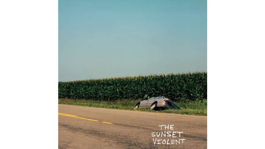 The Sunset Violent
