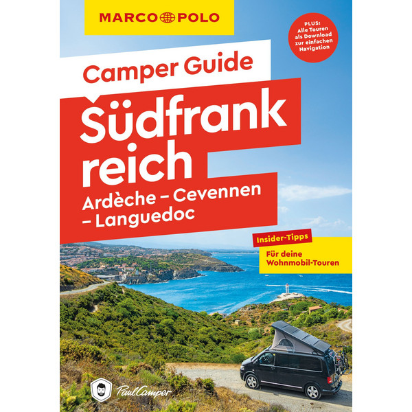 MARCO POLO CAMPER GUIDE SÜDFRANKREICH - ARDÈCHE, CEVENNEN - Reiseführer