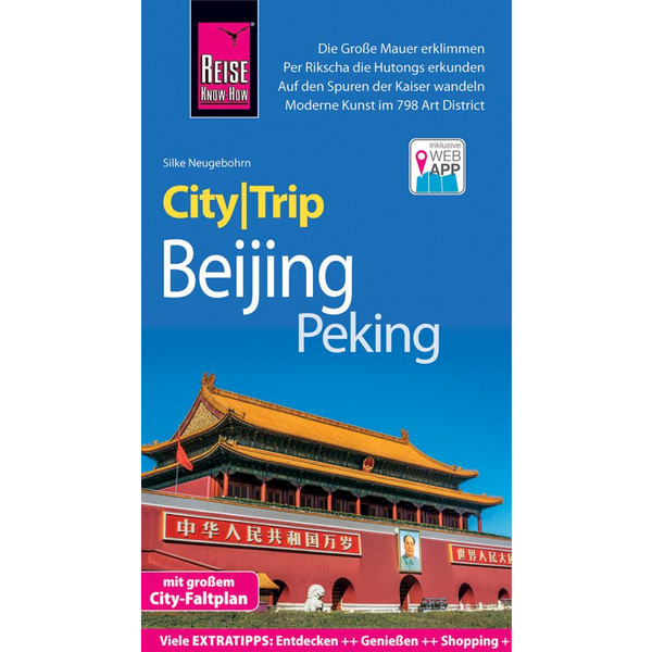 RKH CITYTRIP BEIJING / PEKING - Reiseführer