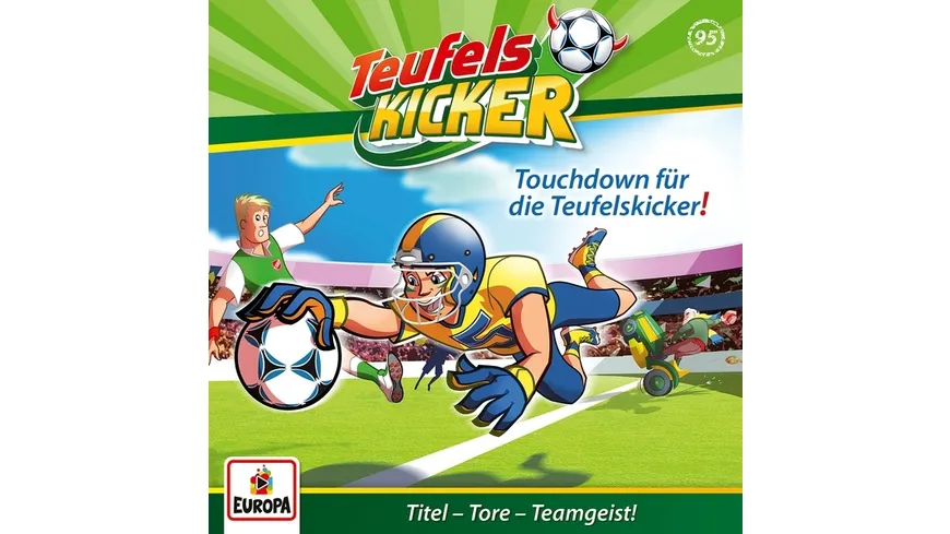Folge 95: Touchdown für die Teufelskicker!