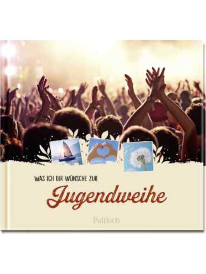 Pattloch Buch - Was ich dir wünsche zur Jugendweihe günstig kaufen onesize