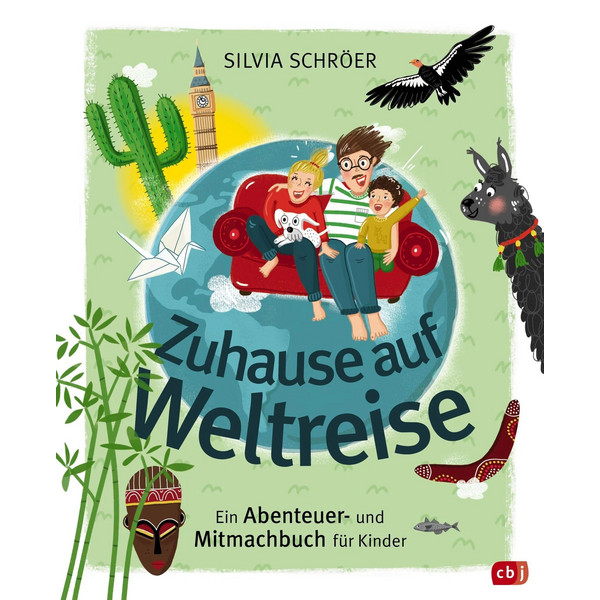 ZUHAUSE AUF WELTREISE - Kinderbuch
