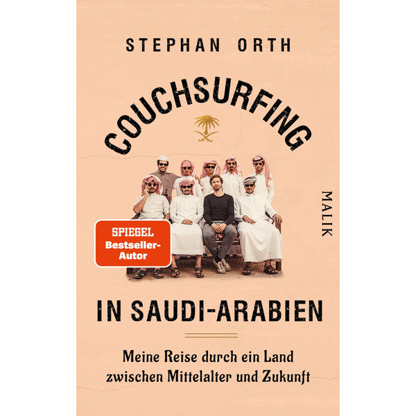 COUCHSURFING IN SAUDI-ARABIEN - Reisebericht