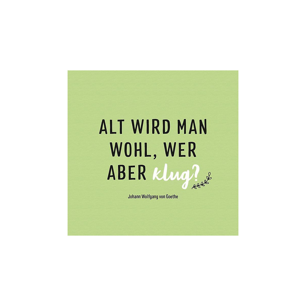 Ich hab keine Zeit. Ich bin Rentner.