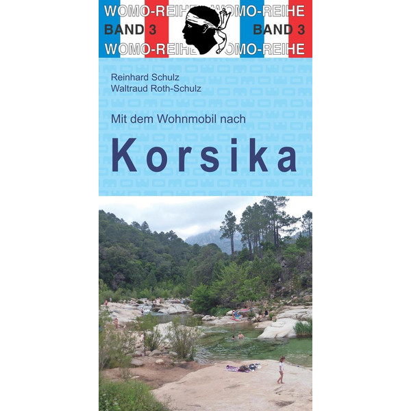 Mit dem Wohnmobil nach Korsika - Reiseführer