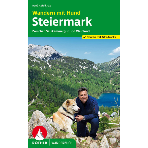 WANDERN MIT HUND STEIERMARK - Wanderführer