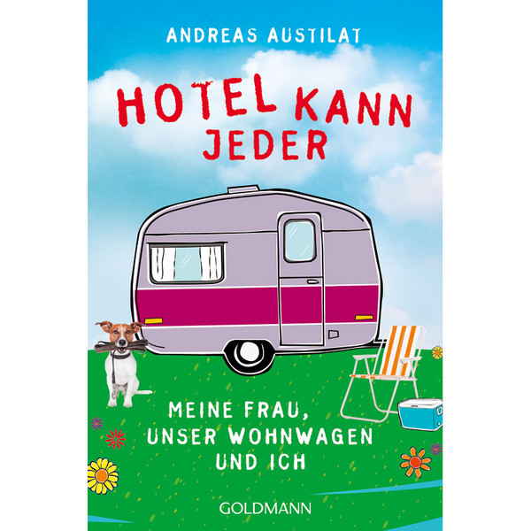 HOTEL KANN JEDER - Reisebericht
