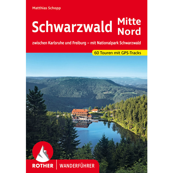 SCHWARZWALD MITTE-NORD - Wanderführer