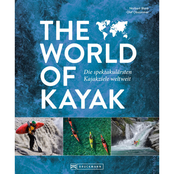 THE WORLD OF KAYAK - Bildband