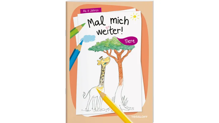 Mal mich weiter. Tiere - Malen für Kinder ab 4 Jahren