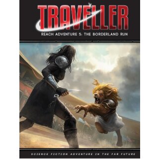 Traveller Reach Adventure 5: The Borderland Run (EN)
