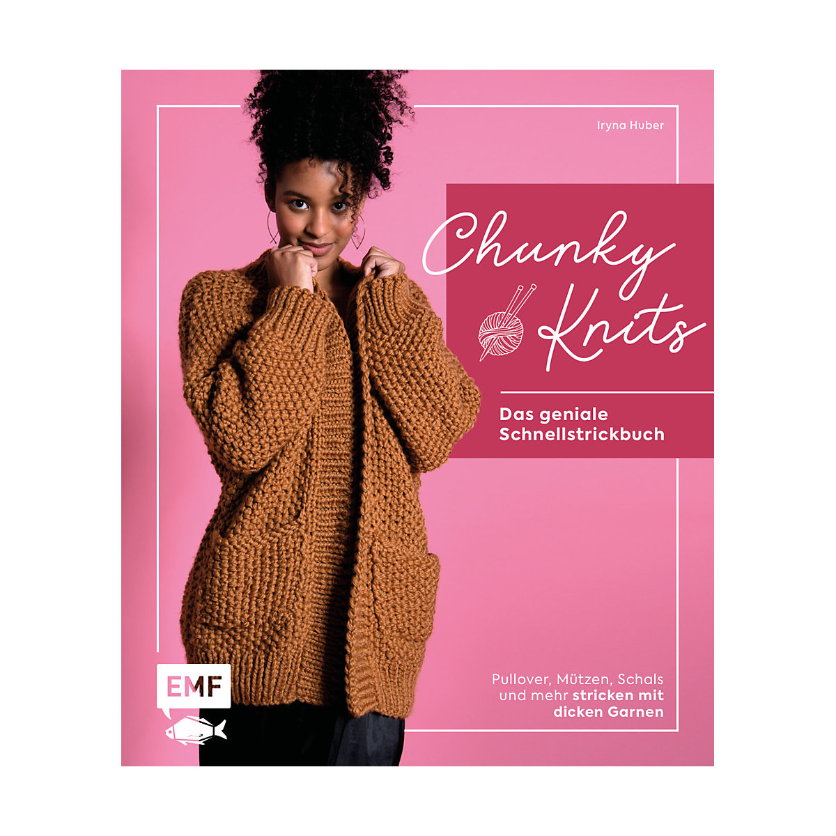 Chunky Knits - das geniale Schnellstrickbuch
