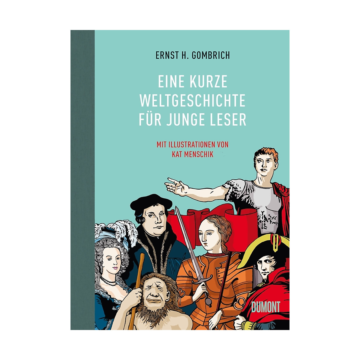 Eine kurze Weltgeschichte für junge Leser