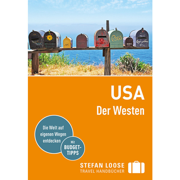 STEFAN LOOSE REISEFÜHRER USA, DER WESTEN