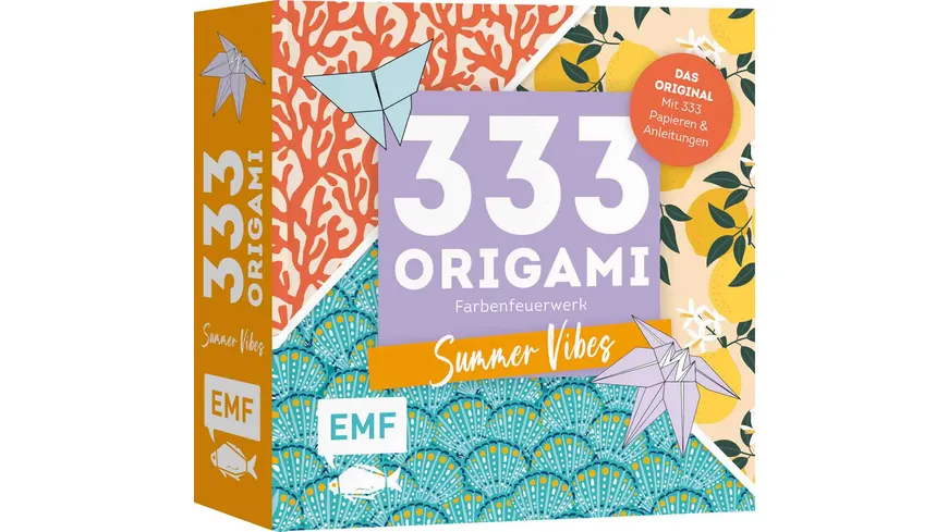 333 Origami – Farbenfeuerwerk: Summer Vibes – Zauberschöne Papiere falten für dein Sommergefühl