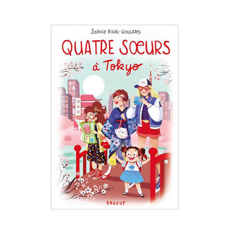 Livre Quatre soeurs à Tokyo - Rageot romans