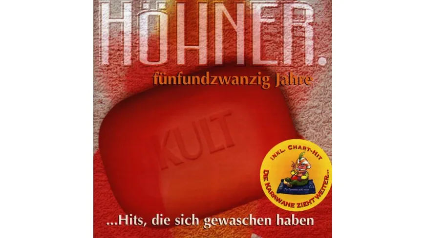 25 Jahre - Hits,Die Sich Gewaschen Haben