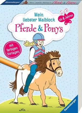 Mein liebster Malblock ab 4 Jahren: Pferde & Ponys