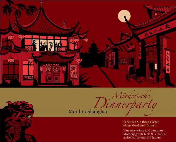 Mörderische Dinnerparty: Mord in Shanghai