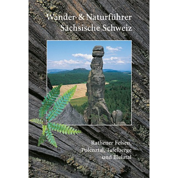 Rölke, P: Rathener Felsen, Polenztal, Tafelberge - Wanderführer