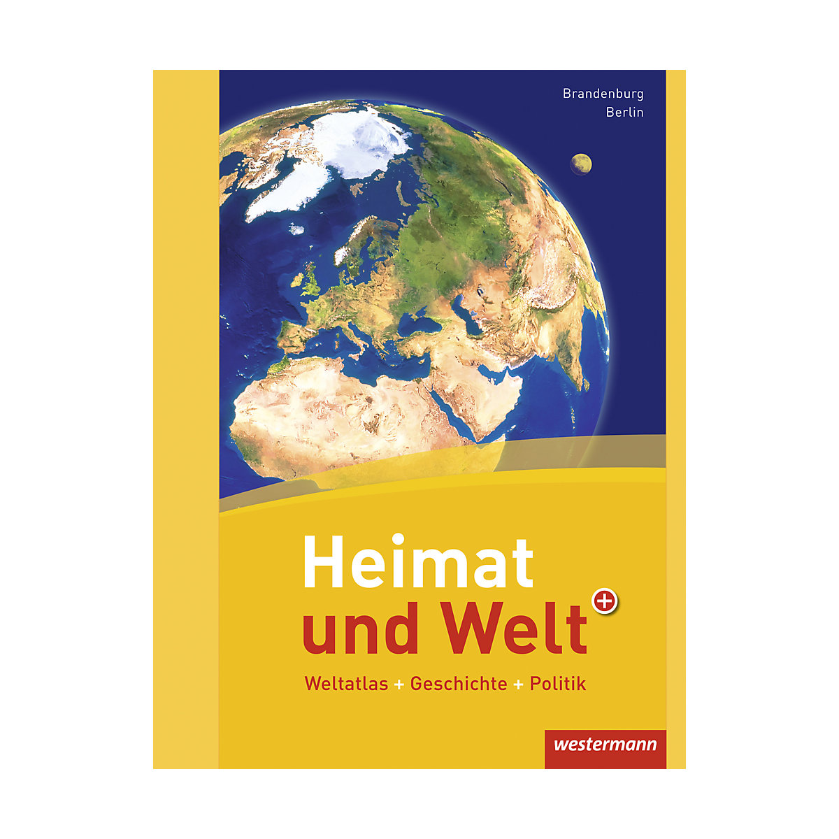 Heimat und Welt, Weltatlas (2011): Ausgabe Berlin / Brandenburg