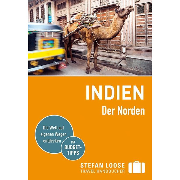 Stefan Loose Reiseführer Indien, Der Norden - Reiseführer