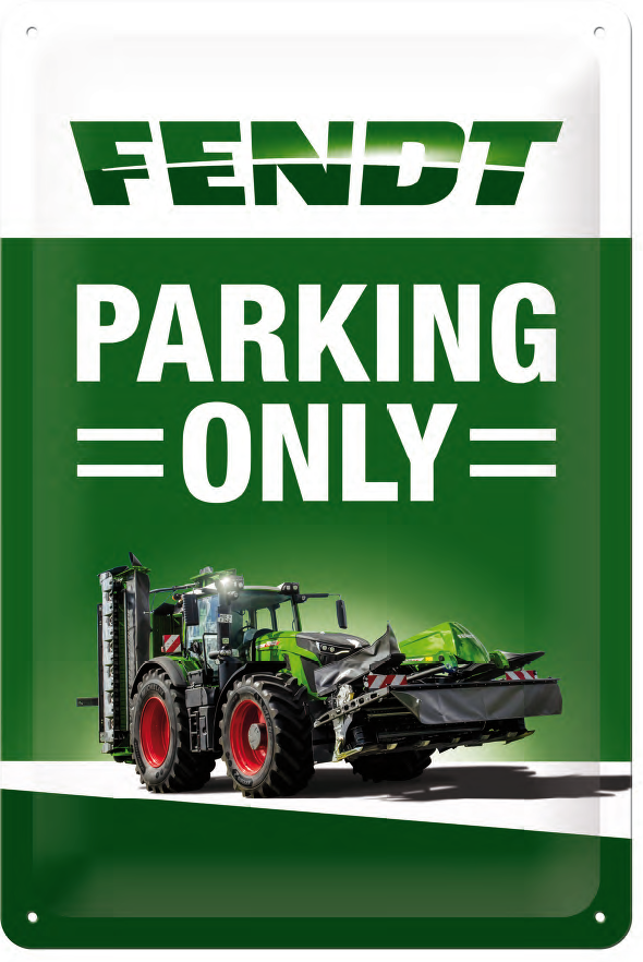 Fendt  'Parking only'  Schild