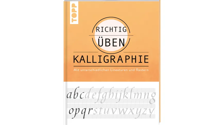 richtig üben Kalligraphie Mit unterschiedlichen Lineaturen und Rastern