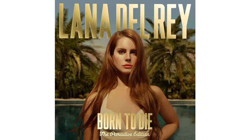 Born To Die - The Paradise Edition