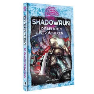 Shadowrun: Die üblichen Verdächtigen (Hardcover) (DE)