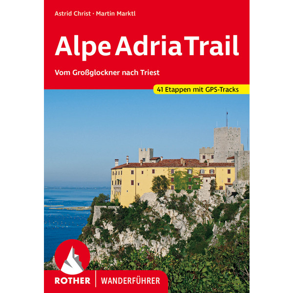 ALPEADRIATRAIL - Wanderführer