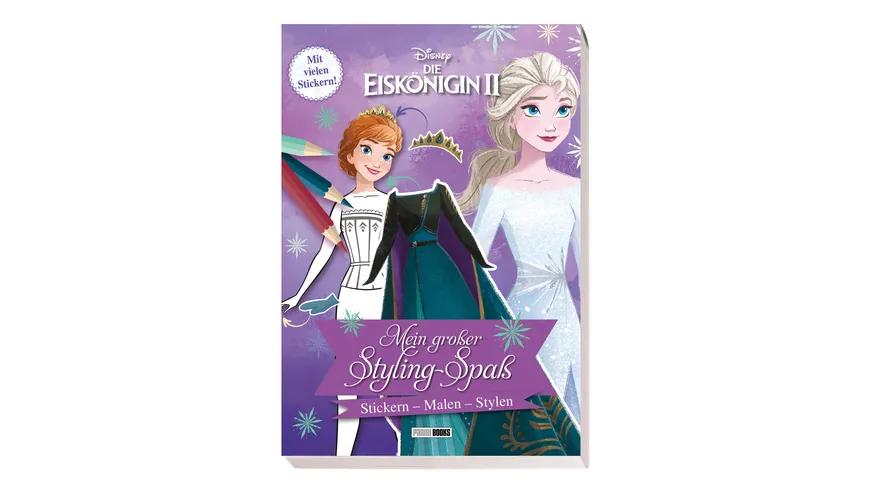 Die Eiskönigin 2: Mein großer Styling-Spaß: Stickern, Malen, Stylen