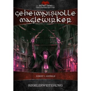 Der Schatten des Dämonenfürsten: Geheimnisvolle Magiewirker (DE)