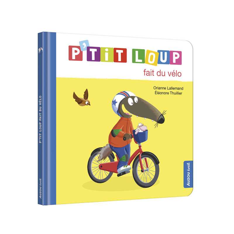Livre P'tit loup fait du vélo - Auzou