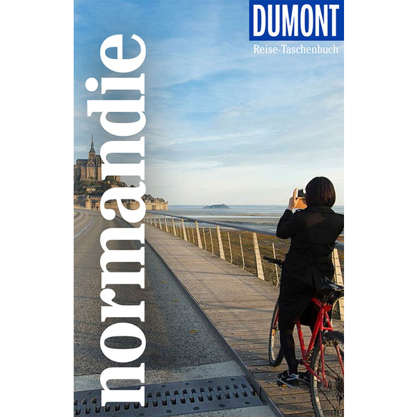 DUMONT REISE-TASCHENBUCH NORMANDIE - Reiseführer