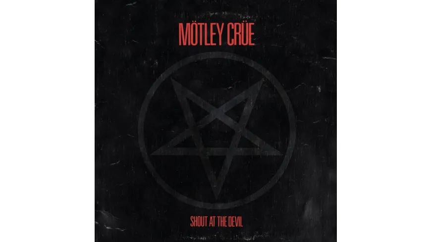 Shout At The Devil (40th Anniversary Remaster)