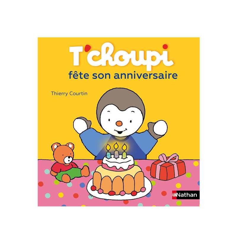 Livre T'choupi fête son anniversaire - Nathan Jeunesse
