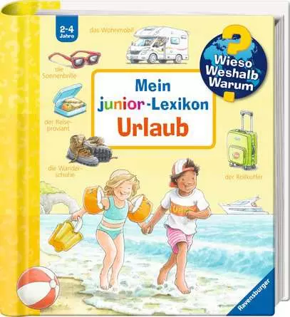Ravensburger Wieso? Weshalb? Warum? Mein junior-Lexikon: Urlaub