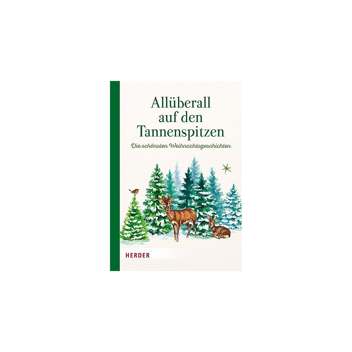 Allüberall auf den Tannenspitzen