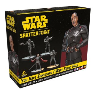 Star Wars: Shatterpoint – You Have Something I Want Squad Pack (Squad-Pack “Ihr habt etwas, das ich will”) (Multilingual)