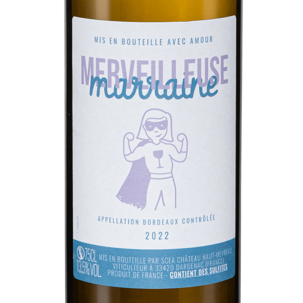 Merveilleuse Marraine - AOP Bordeaux Blanc Cuvée Château Haut Meyreau 2022