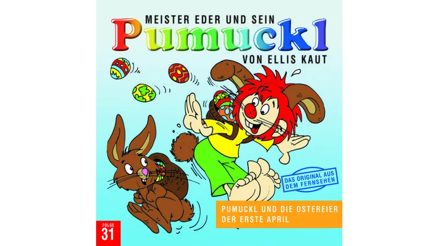31:Pumuckl Und Die Ostereier/Der Erste April Pumuckl