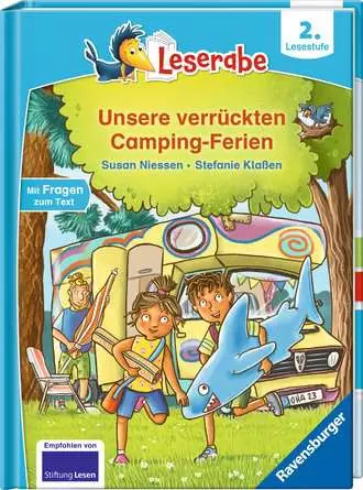 Leserabe - 2. Lesestufe: Unsere verrückten Camping-Ferien