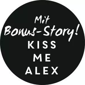 Kiss Me Now - Kiss the Bodyguard, Band 3