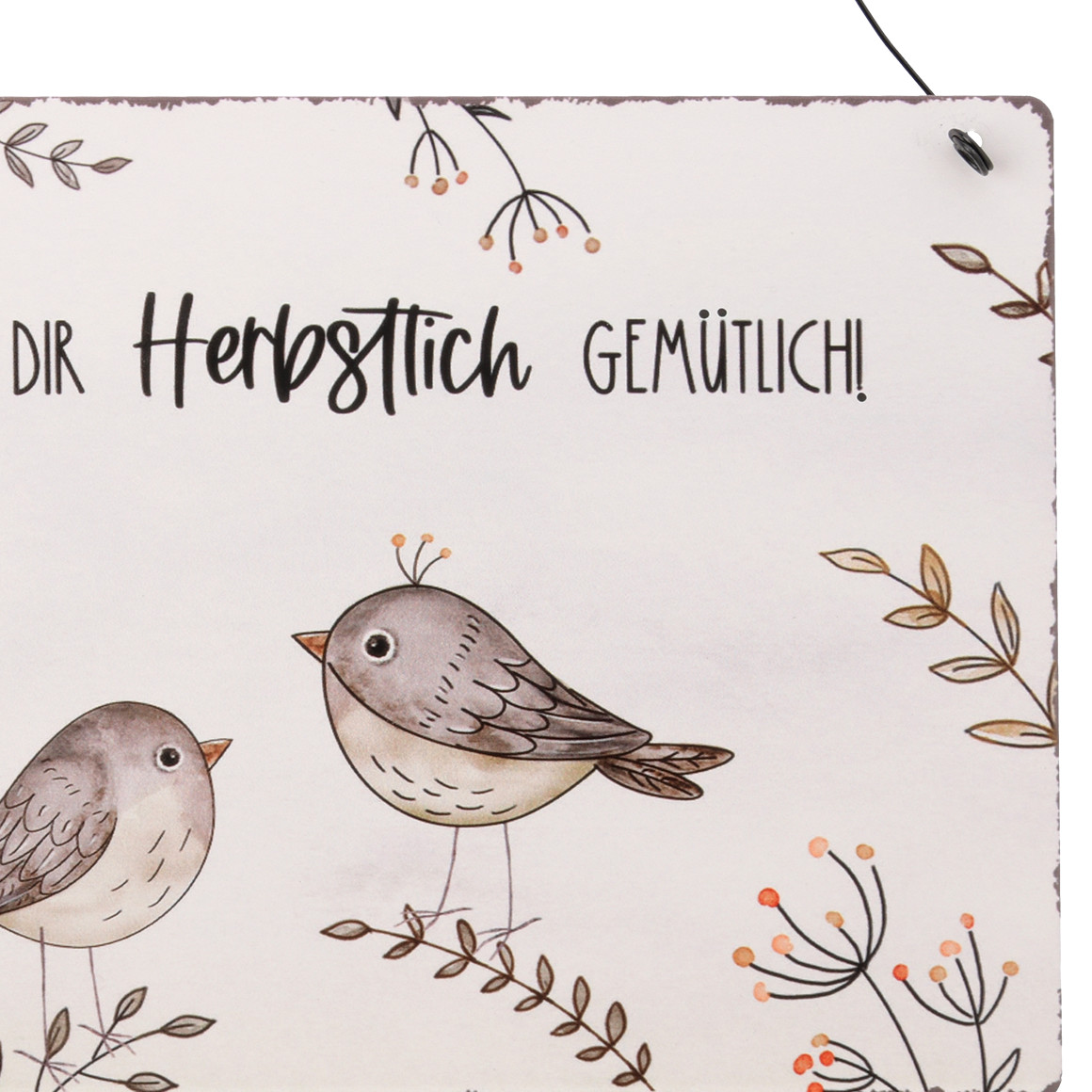 Metall-Schild mit Spruch