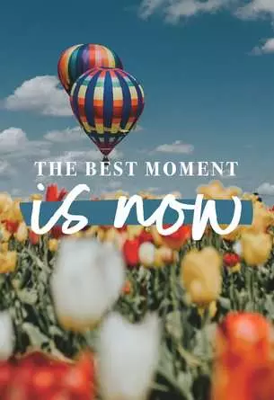Puzzle 99 Teile - The Best Moment is Now