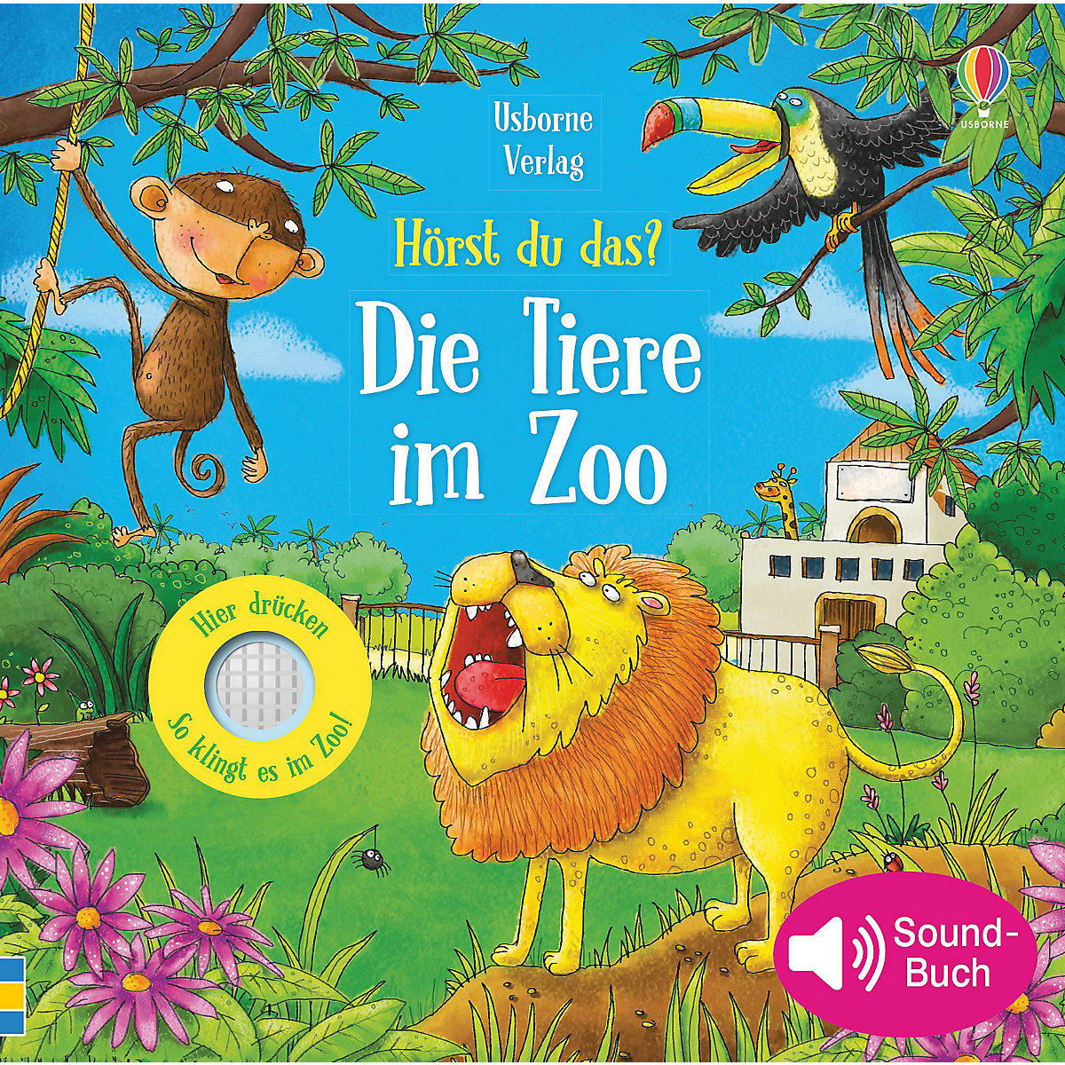 Hörst du das Die Tiere im Zoo